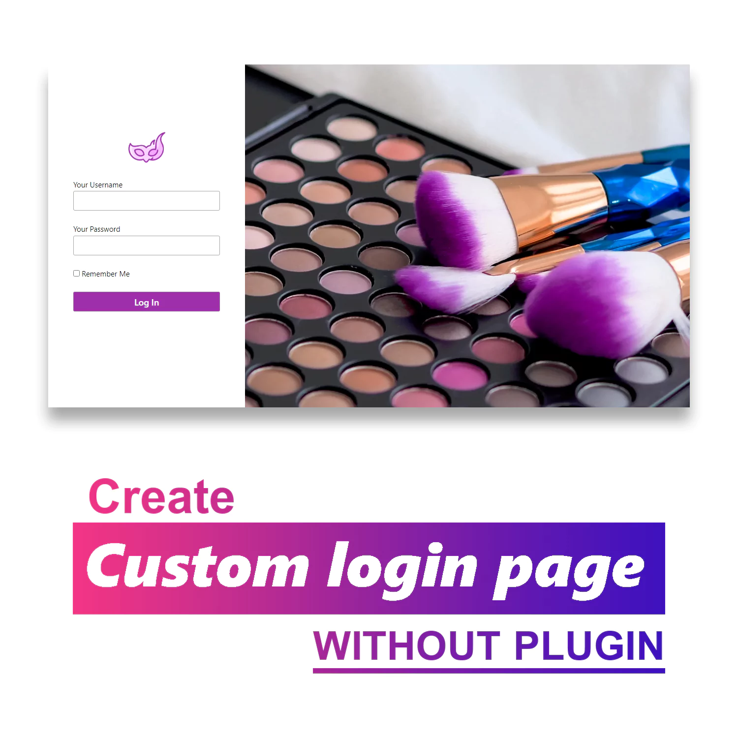 How to create Custom login page in WordPress without plugin [fast and easy]