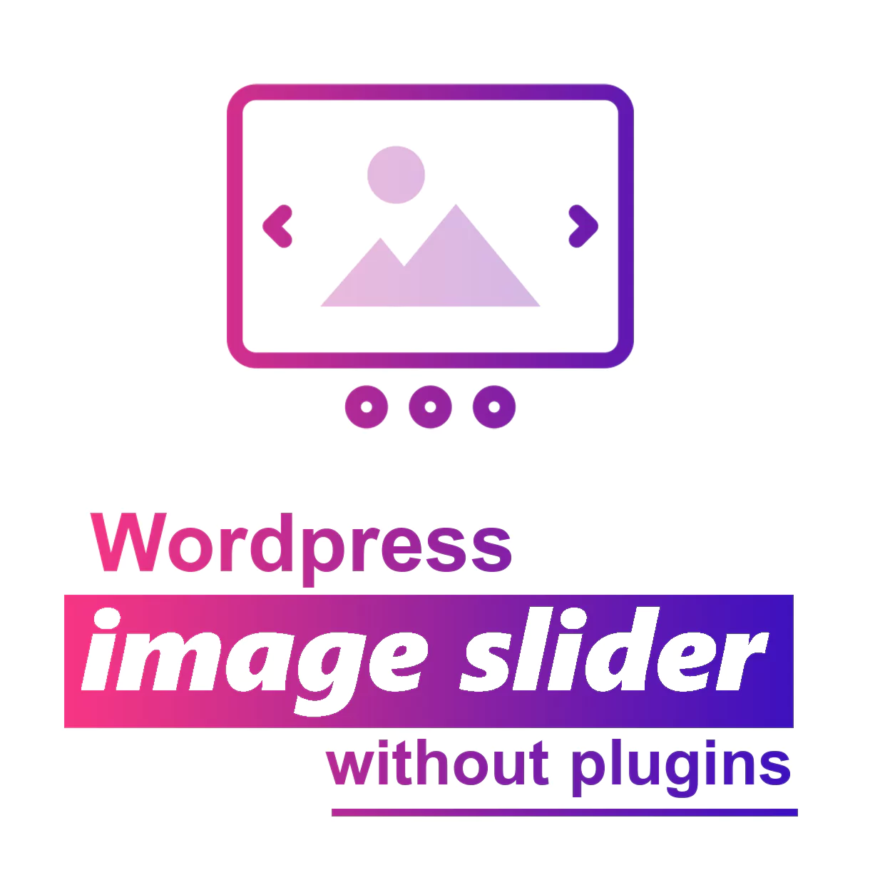 image-slider-in-wordpress-without-plugins