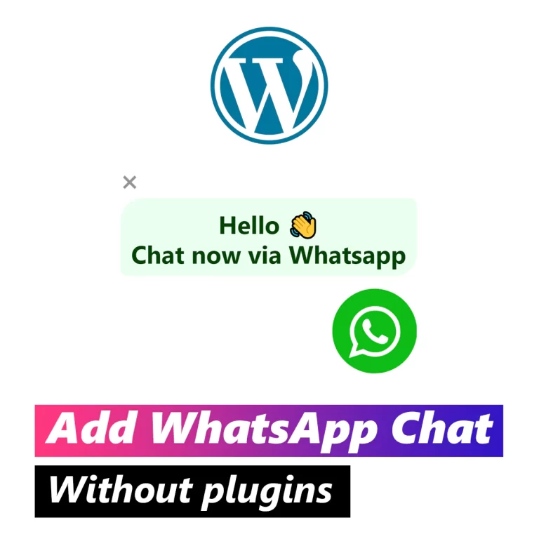 Add WhatsApp Chat to WordPress without plugins