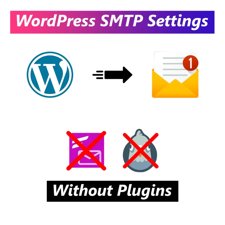 How to configure SMTP on WordPress Without Plugin