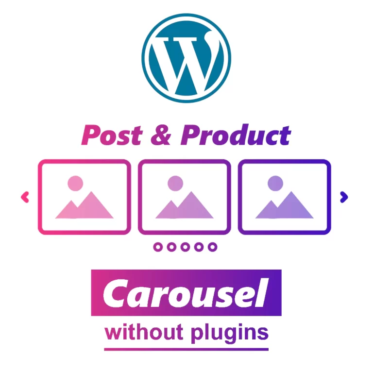 how to add carousel in Wordpress without plugin