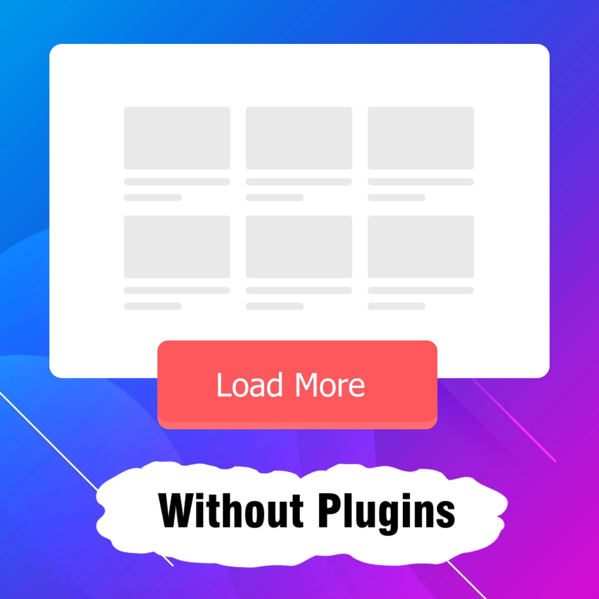 add load more button in wordpress whithout plugins